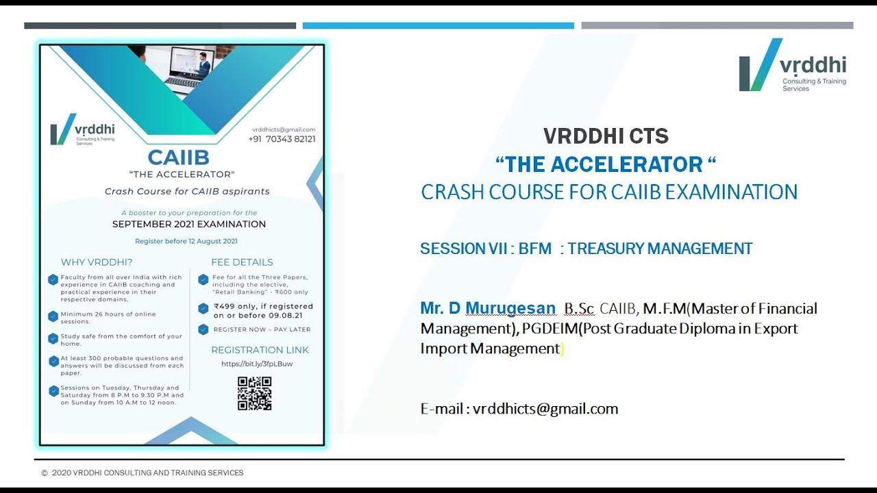 "THE ACCELERATOR" CRASH COURSE CAIIB TREASURY MANAGEMENT  Mr D MURUGESASN .