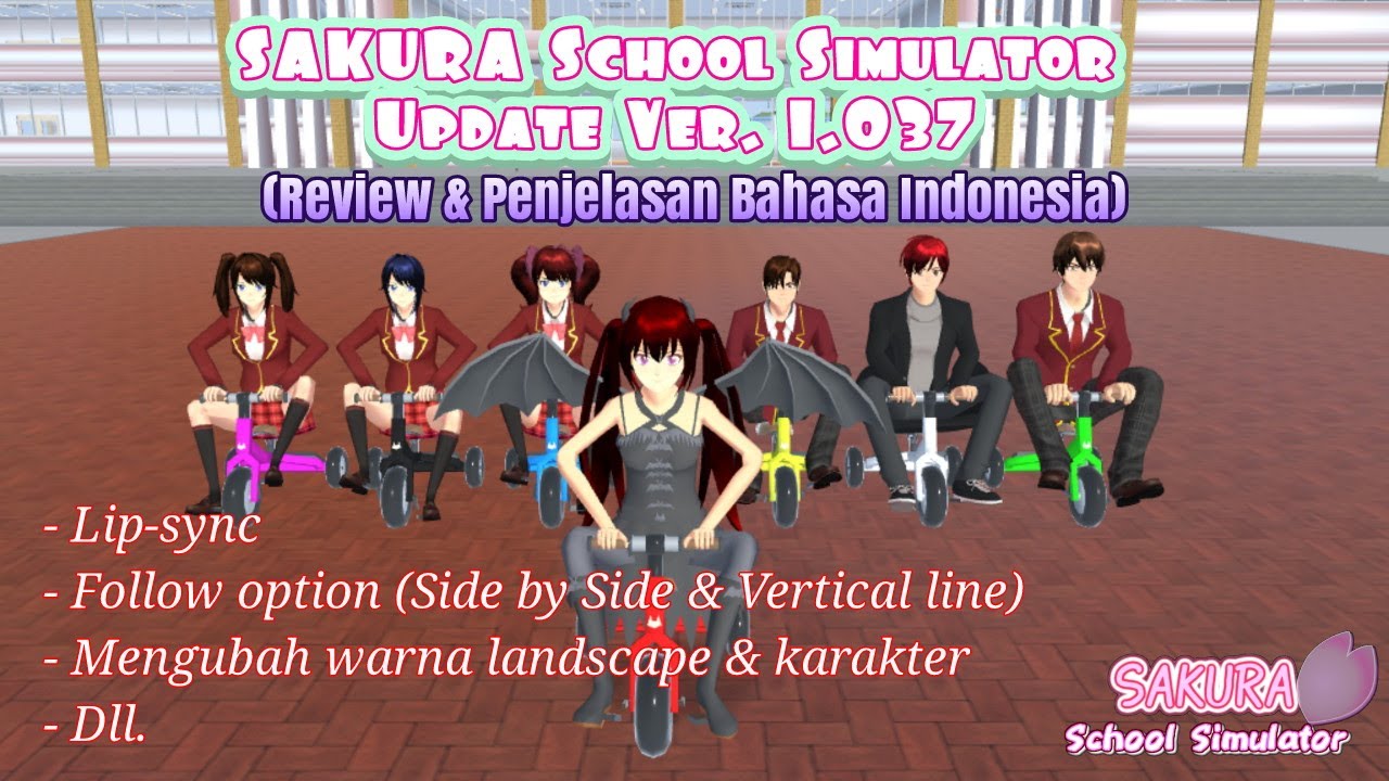 Update Ver. 1.037 (Review & Penjelasan Bahasa Indonesia) "SAKURA School Simulator"