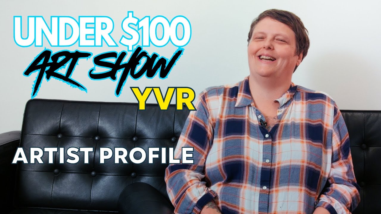 Under $100 Art Show 2025 Vancouver Artist Profile: Christine Delay