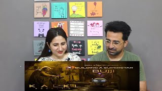 Pak Reacts From Skratch EP4: Building A Superstar BUJJI - Kalki 2898 AD | Project K | Vyjayanthi M