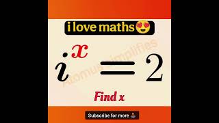 Imaginary equation 😶‍🌫️#viralmath #complexnumber #exponentialequation #mathschallenge #mathsproblems