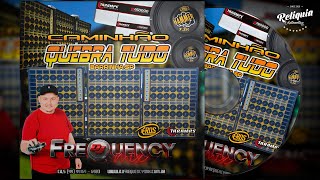 Seleção Pancadão Automotivo 2024 - CD Caminhão Quebra Tudo 2024 - DJ Frequency Mix