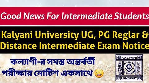 Good News: Kalyani University intermediate exam notice: ug: pg: dodl: distance exam: intermediate