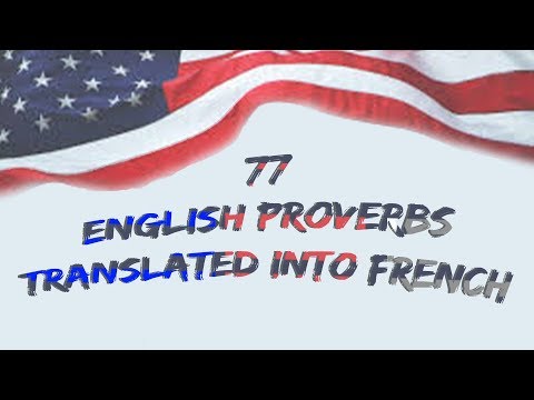 77 English Proverbs translated into French