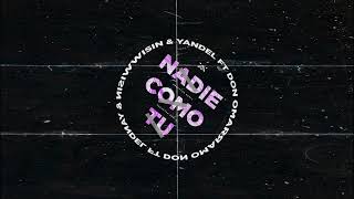 Wisin & Yandel ft. Don Omar - Nadie Como Tú (Krexxton Remix)