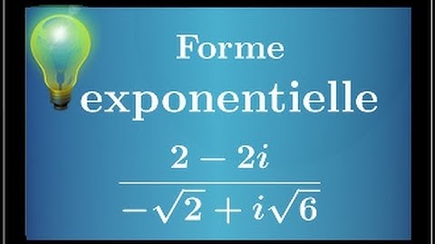 écrire des nombres complexes sous forme exponentielle - Terminale S - 💡💡💡