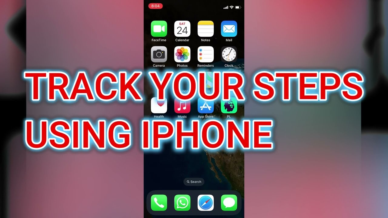 HOW TO TRACK YOUR STEPS USING IPHONE