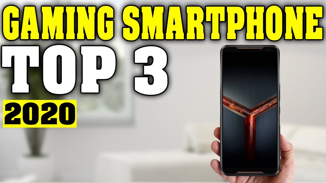 TOP 3: Best Gaming Smartphone 2020