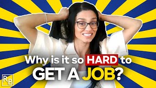 Why Is It So Damn HARD To Get A JOB?