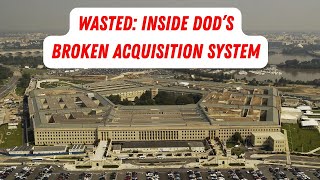 Inside the DoD's Broken R&D System  | Waste, Corruption, & the Courage to Change