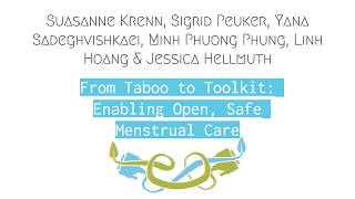 From Taboo to Toolkit: Enabling Open, Safe Menstrual Care