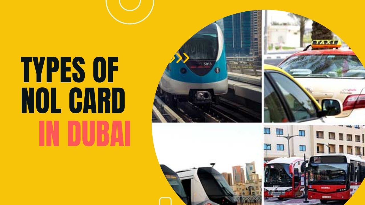 Types of Nol card or Metro card in Dubai 