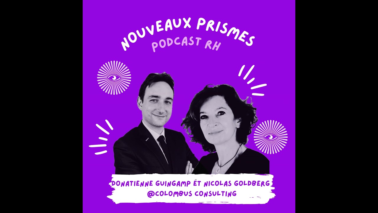 60 - Donatienne Guingamp et Nicolas Goldberg - Comment transformer la co-construction au travail ...