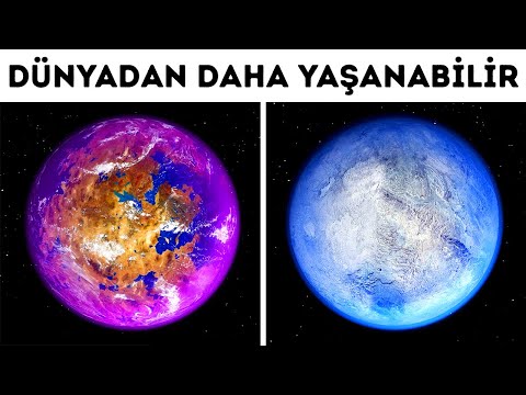 Dünyadakinden Daha İyi Yaşam Koşullarına Sahip 24 Gezegen