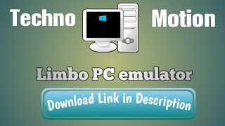 How to use limbo pc emulator and run computer in Android?Without money|Free version?