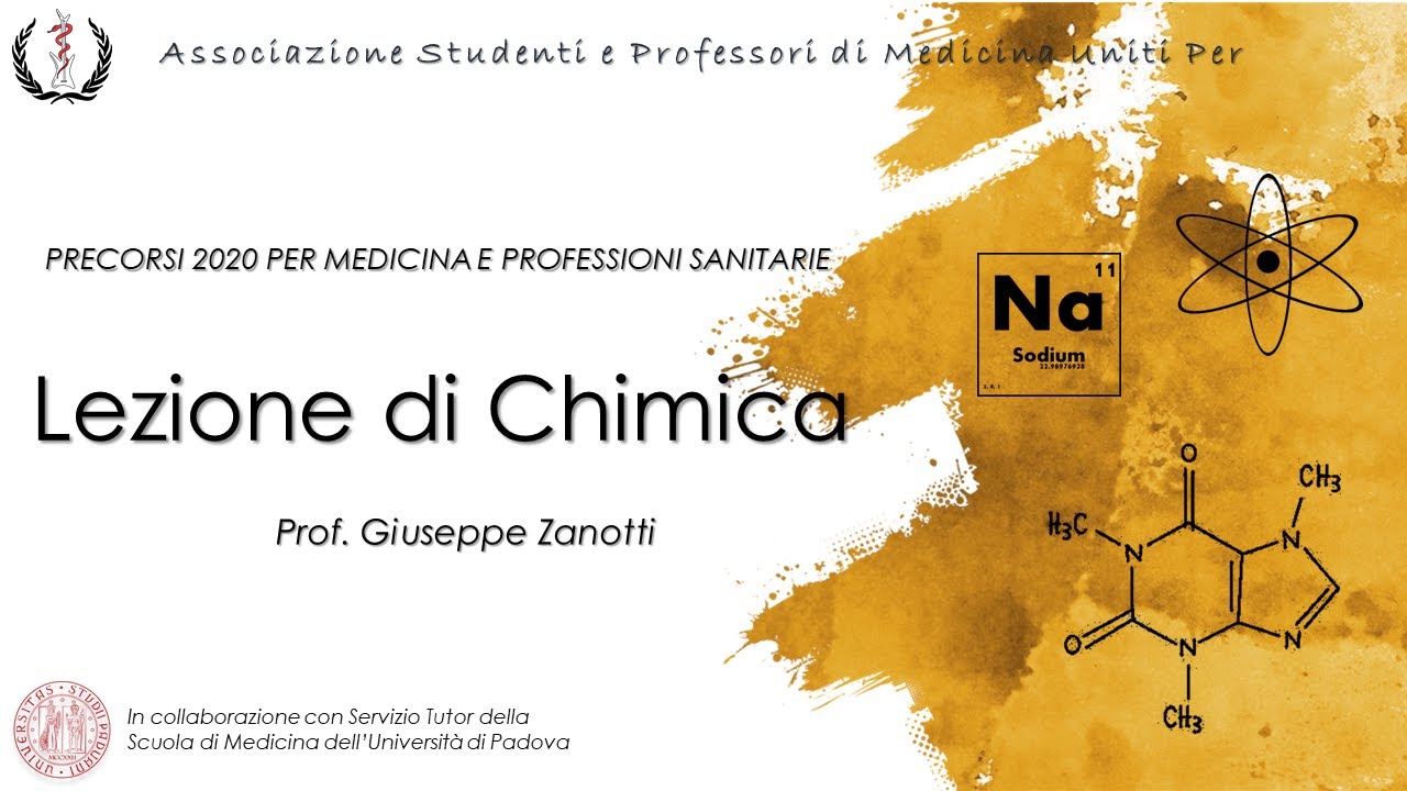 Lezione di Chimica, prof. Zanotti - Precorsi 2020 - 18 Agosto 2020