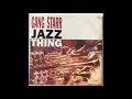 Gang Starr - Jazz Thing [12