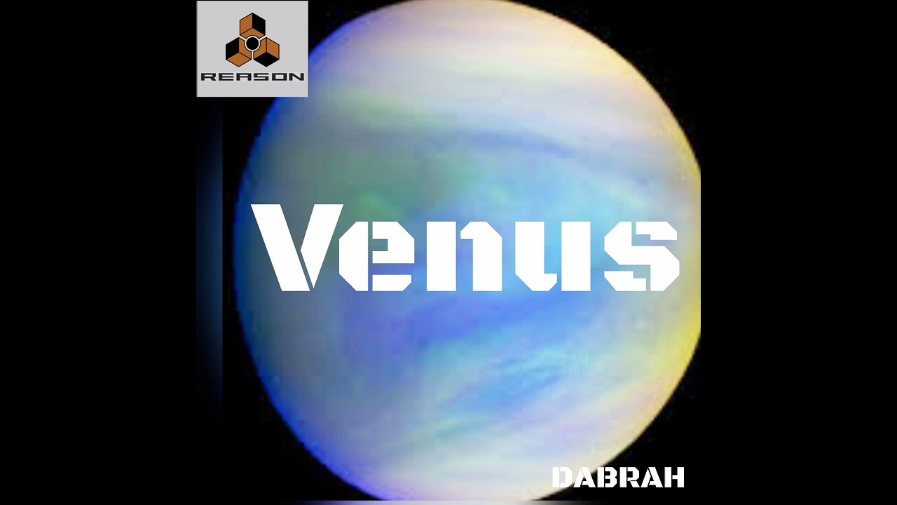 DJ DABRAH/VENUS/REASON 2000-2005