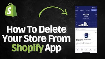 How To Delete Your Store From Shopify App