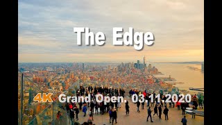 The Edge Hudson Yards / Grand Open, New York City.4K