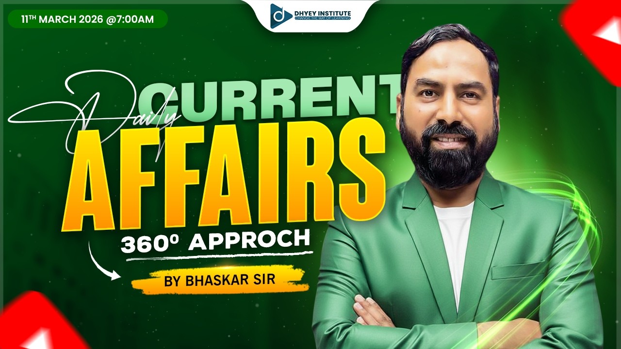 11 MARCH  2026 l Daily Current Affairs in Gujarati by Dhyey live l Rajesh Bhaskar Sir