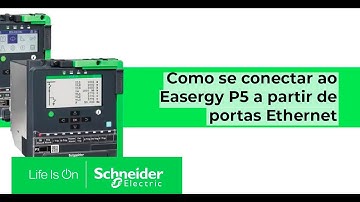 P5 - Como se conectar ao Easergy P5 a partir de porta Ethernet | Schneider Electric Brasil