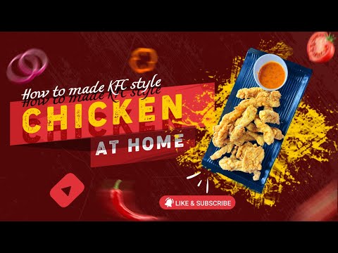 Homemade KFC-Style Fried Chicken Recipe | Crunchy Fried Chicken | Make KFC-Style Chicken at Home 🔥🍗