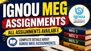IGNOU MEG Assignments 2026 | All Assignments Available | Complete Details