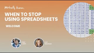 When to Stop Using Spreadsheets - Webinar