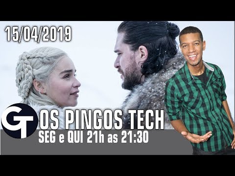 COMO ASSISTIR GAME OF THRONES DE GRAÇA! OS PINGOS TECH 15/04/2019