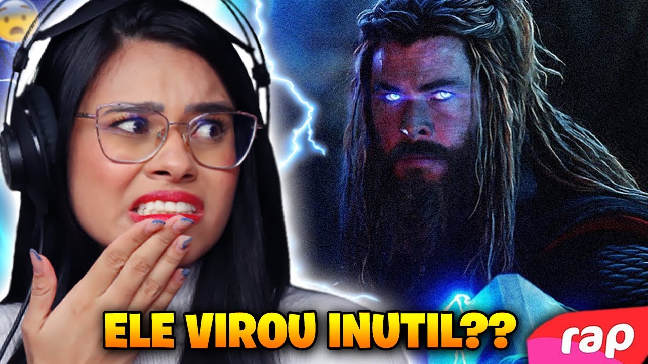 CONHECENDO THOR!! 😱 Rap do Thor (Vingadores: Ultimato) - EU AINDA SOU ...