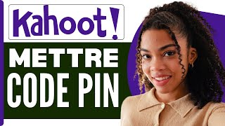 Comment Mettre Un Code Pin Sur Kahoot ( En 2026 )