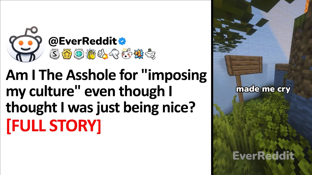 AITA for "imposing my culture" even though I thought I was just being nice?