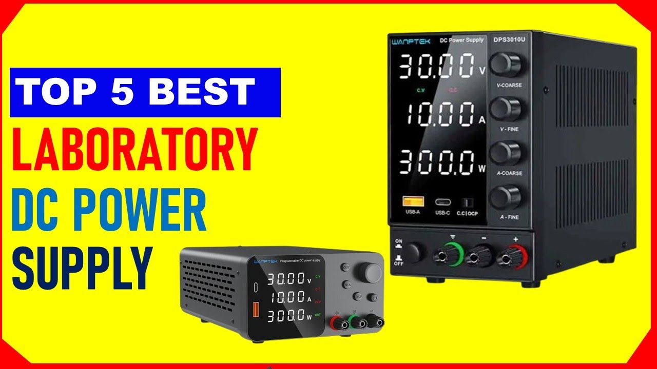 Top 5 Best Budget Laboratory DC Power Supply 2026 | Best Laboratory DC Power Supply on AliExpress