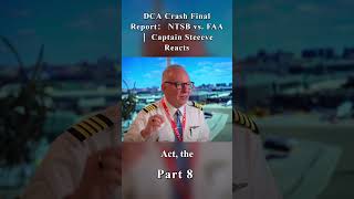 Fatal Flaws Exposed: Captain Reacts to DCA Crash Final Report - NTSB vs. FAA on Helicopter Safety!