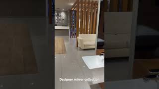 Designer mirror collection.