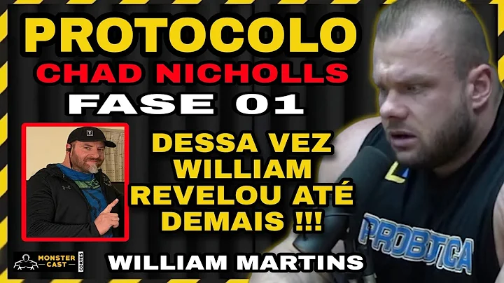 PROTOCOLO FASE #1 DO CHAD NICHOLLS PRA TESTAR O WILLIAM MARTINS !