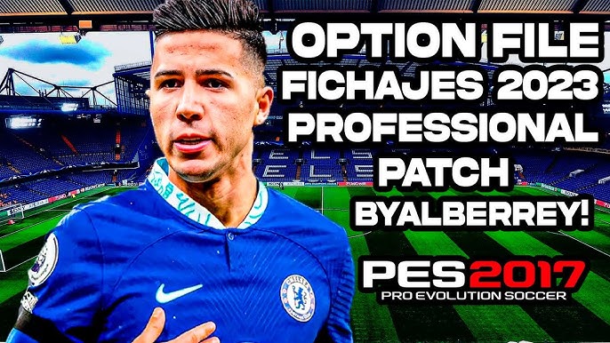 PES 2017, PROFESSIONAL PATCH V7.2 NEW OPTION FILE 23-2024, 9/1/23