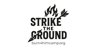 Burn4Him Camp Video 2025