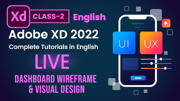 Free Adobe XD Tutorial User Experience Design for Beginners in English- Live Class 02
