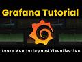 Grafana Tutorial | Learn Monitoring and Visualization with Grafana | Grafana Prometheus Tutorial