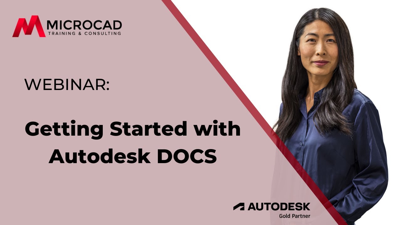 Getting started with Autodesk DOCS - MicroCAD Original Webinar - YouTube