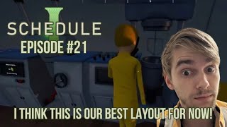 SCHEDULE 1 [EP21]: I THINK THIS IS OUR BEST LAYOUT FOR NOW!