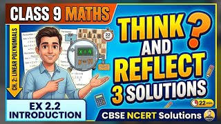 Class 9 Maths Chapter 2 | Exercise 2.2 Introduction & Think and Reflect Solutions | Ganita Manjari
