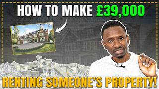 The Secret Property Investment HACK That Will Generate £39,000 | Rent-to-Rent Strategy