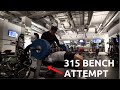 I Failed My First 315 Bench Attempt
