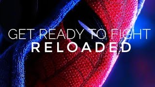 Get ready to fight (SPIDERMAN)