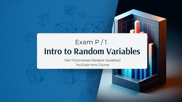 Exam P Crash Course - Part 2/6 (Discrete Random Variables)