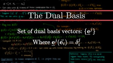 Dual Basis Vectors | Tensor Calculus