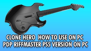 PDP Riffmaster PS5 / PS4 Version - HOW TO PLAY ON PC ( CLONE HERO ROCKBAND 1-3 PS3 )